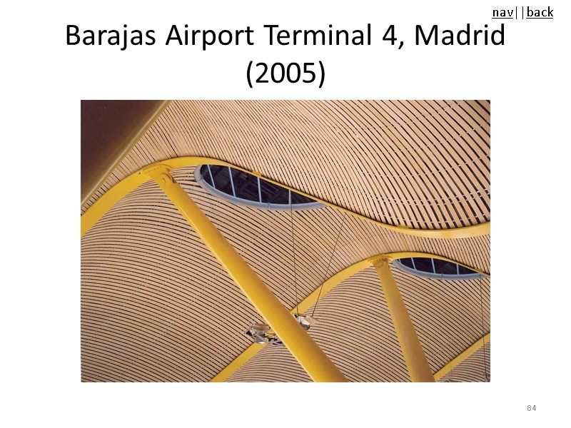 Barajas Airport Terminal 4, Madrid (2005) 84
